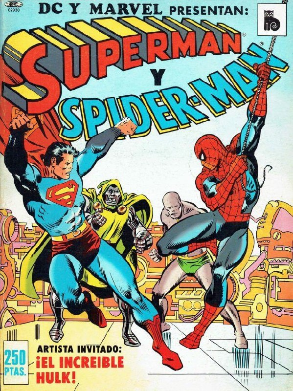 MARVEL TREASURY #28: SPIDERMAN Y SUPERMAN - MARVEL Y DC COMICS [ESPAÑOL]