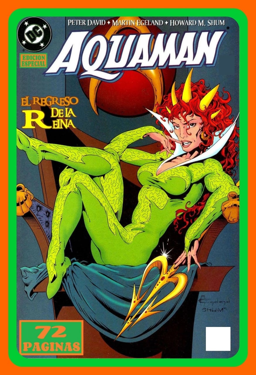 AQUAMAN: EL REGRESO DE LA REINA - DC COMICS [ESPAÑOL]