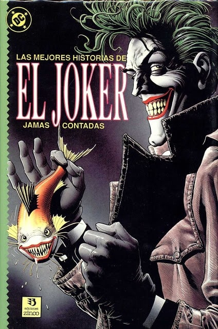 LAS MEJORES HISTORIAS DEL JOKER JAMAS CONTADAS - DC COMICS / EDITORIAL ZINCO [ESPAÑOL]