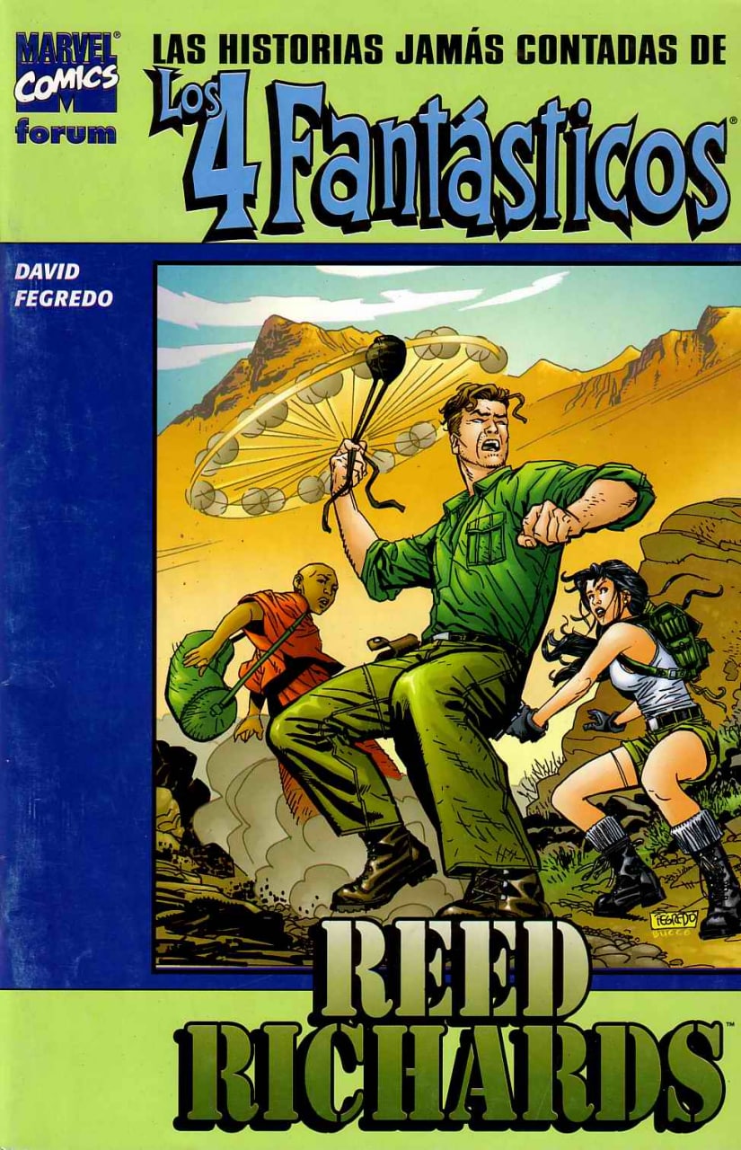 LAS HISTORIAS JAMAS CONTADAS DE LOS 4 FANTASTICOS: REED RICHARDS - MARVEL FORUM [ESPAÑOL]