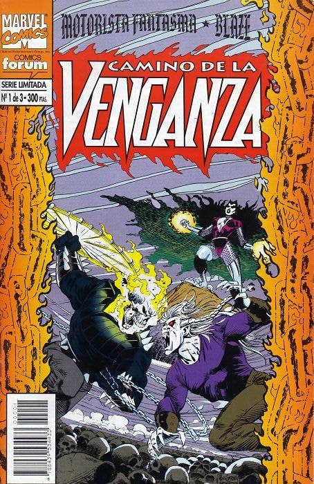 GHOST RIDER Y BLAZE: CAMINO DE LA VENGANZA - MARVEL FORUM [ESPAÑOL]
