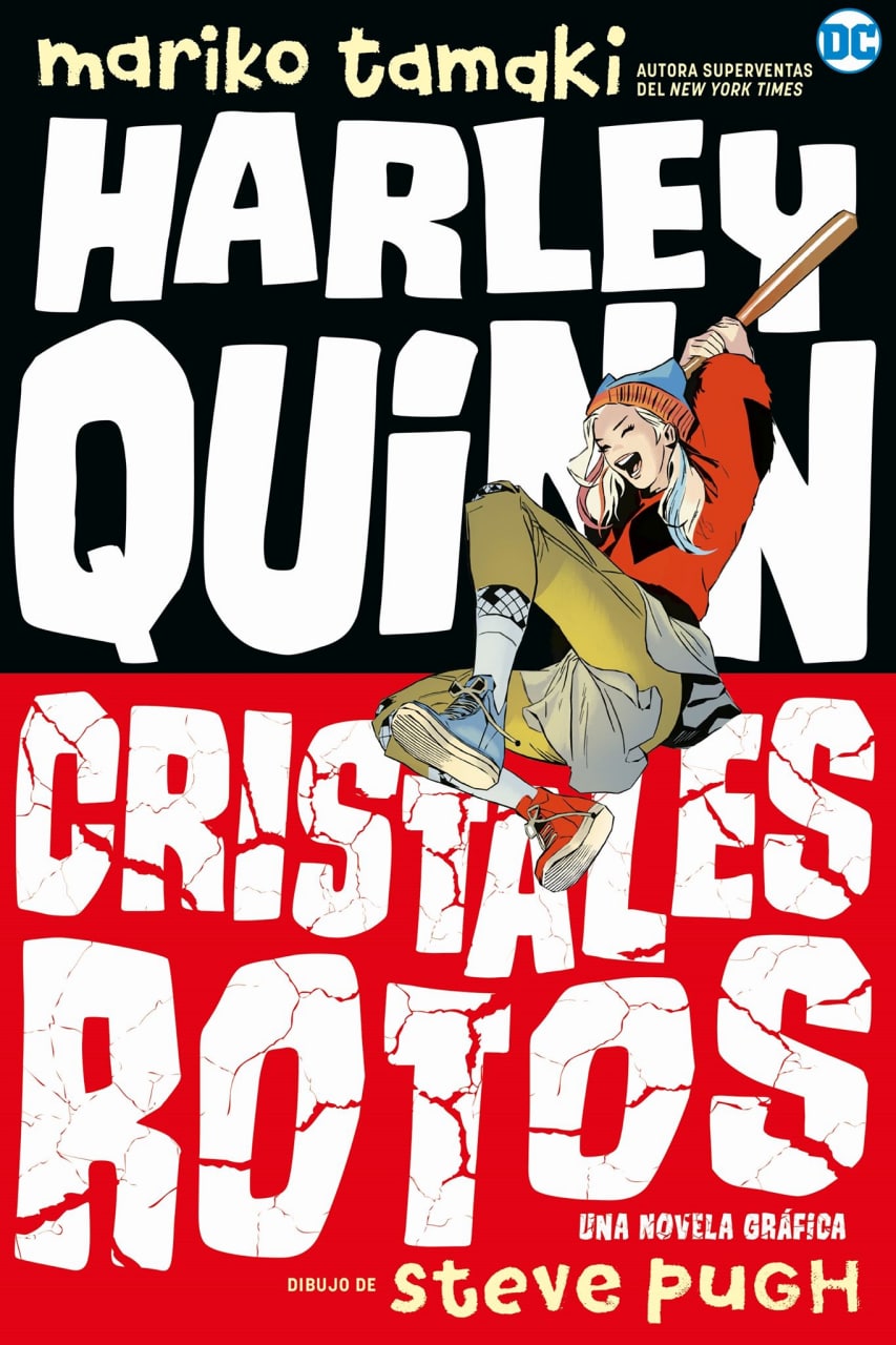 HARLEY QUINN: CRISTALES ROTOS - DC COMICS [ESPAÑOL]