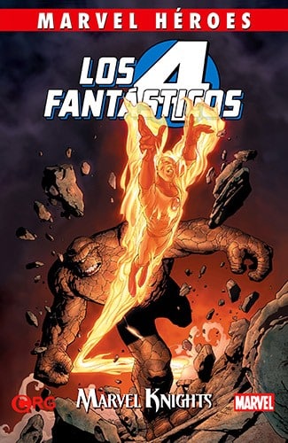 MARVEL HEROES LOS 4 FANTASTICOS: MARVEL KNIGHTS - MARVEL COMICS [ESPAÑOL]