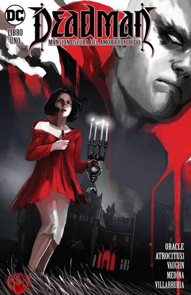 DEADMAN: MANSION OSCURA DEL AMOR PROHIBIDO - DC COMICS [ESPAÑOL]