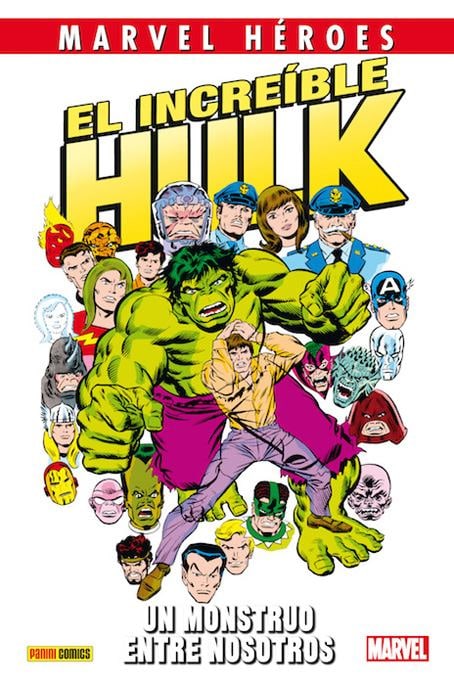 MARVEL HEROES. EL INCREIBLE HULK: UN MONSTRUO ENTRE NOSOTROS - MARVEL COMICS INTEGRAL -ESPAÑOL