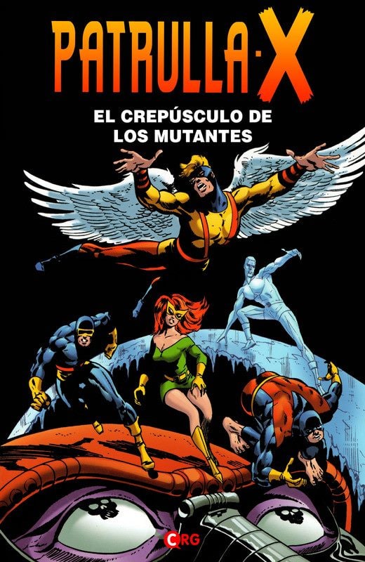 OMNIGOLD LA IMPOSIBLE PATRULLA X: EL CREPUSCULO MUTANTE - MARVEL COMICS [ESPAÑOL]