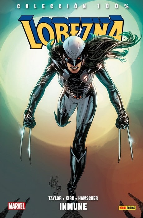 COLECCION 100% MARVEL LOBEZNA: INMUNE - MARVEL COMICS INTEGRAL [ESPAÑOL]