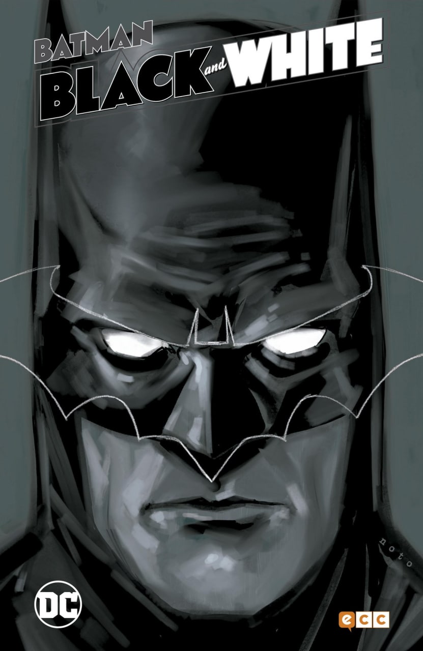 BATMAN: BLACK AND WHITE - DC COMICS [ESPAÑOL]