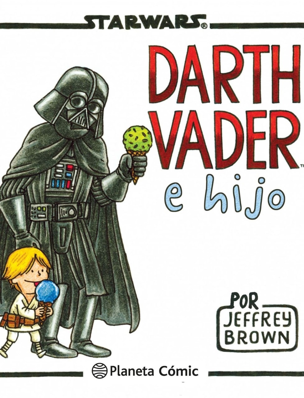 STAR WARS: DARTH VADER E HIJO - PLANETA COMICS [ESPAÑOL]