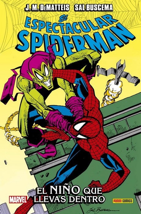 SPIDERMAN: EL NIÑO QUE LLEVAS DENTRO - MARVEL COMICS [ESPAÑOL]