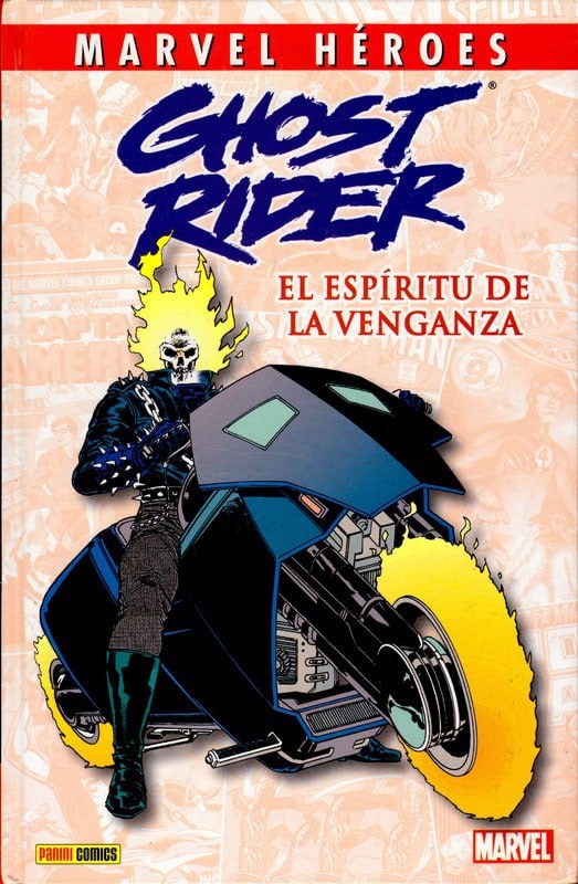 MARVEL HEROES: GHOST RIDER - EL ESPIRITU DE LA VENGANZA - MARVEL COMICS [ESPAÑOL]