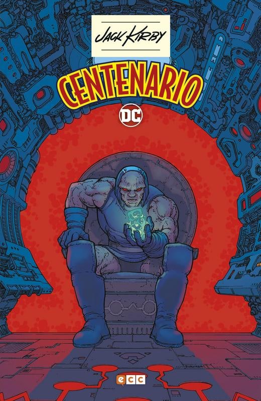 JACK KIRBY: CENTENARIO - DC COMICS [ESPAÑOL]