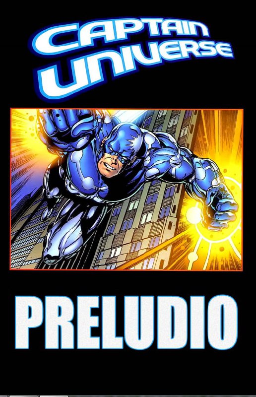 CAPITAN UNIVERSO 2005 - MARVEL COMICS [ESPAÑOL]